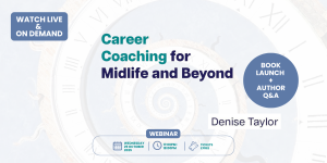 Career Coaching for Midlife and Beyond